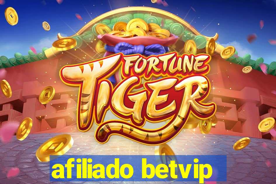 afiliado betvip